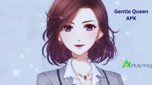 Gentle Queen APK