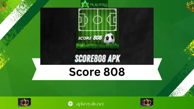 Score 808 APK